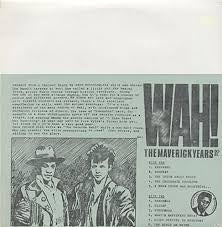 WAH!-THE MAVERICK YEARS 80-81 LP VG+ COVER VG