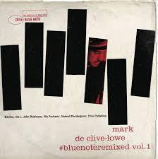 DE CLIVE-LOWE MARK-#BLUENOTEREMIXED VOL.1 LP *NEW*