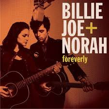 BILLIE JOE + NORAH-FOREVERLY ORANGE VINYL LP *NEW* WAS $54.99 NOW...