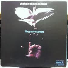 COLTRANE JOHN-HIS GREATEST YEARS BEST OF 2LP G COVER G