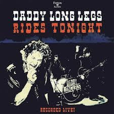 DADDY LONG LEGS-RIDES TONIGHT LP *NEW*