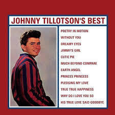 TILLOTSON JOHNNY-JOHNNY TILLOTSON'S BEST CD *NEW*