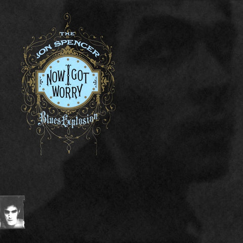 SPENCER JON BLUES EXPLOSION-NOW I GOT WORRY CD VG+