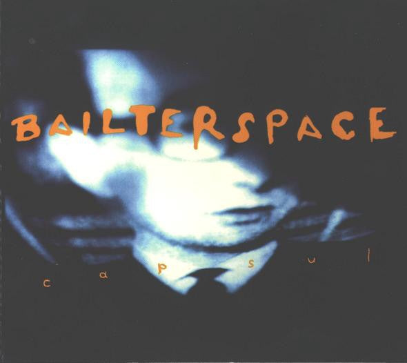 BAILTERSPACE-CAPSUL CD VG