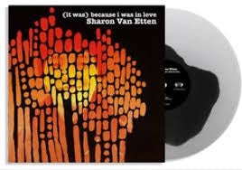 VAN ETTEN SHARON-(IT WAS) BECAUSE I WAS IN LOVE BLACK/ CLEAR VINYL LP+7" *NEW*