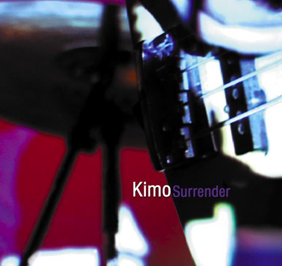 KIMO-SURRENDER CD *NEW*