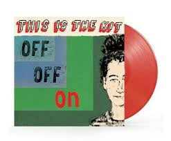 THIS IS THE KIT-OFF OFF ON RED VINYL LP *NEW*