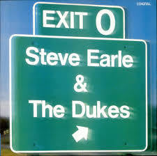 EARLE STEVE & THE DUKES-EXIT 0 LP EX COVER VG+