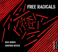 HARRIS ROSS & JONATHAN BESSER-FREE RADICALS CD *NEW*