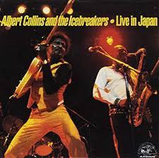 COLLINS ALBERT & THE ICEBREAKERS-LIVE IN JAPAN LP VG+ COVER VG+