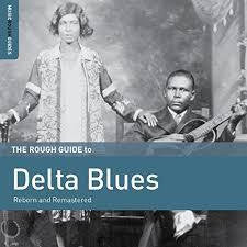 ROUGH GUIDE TO DELTA BLUES-VARIOUS ARTISTS CD *NEW*