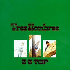ZZ TOP-TRES HOMBRES LP *NEW*