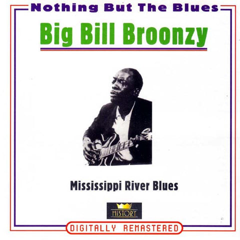 BROONZY BIG BILL-MISSISSIPPI RIVER BLUES 2CD VG+