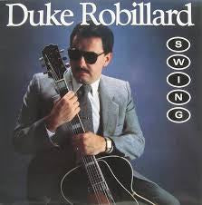 ROBILLARD DUKE-SWING LP VG+ COVER EX