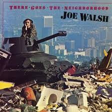 WALSH JOE-THERE GOES THE NEIGHBORHOOD LP EX COVER VG+