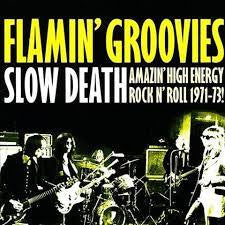 FLAMIN GROOVIES-SLOW DEATH CD *NEW*