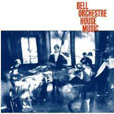 BELL ORCHESTRE-HOUSE MUSIC CD *NEW*