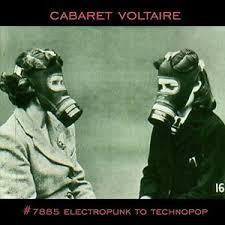 CABARET VOLTAIRE-#7885 ELECTROPUNK TO TECHNOPOP 2LP *NEW*