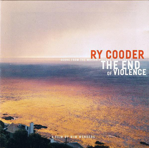 COODER RY-THE END OF VIOLENCE CD G