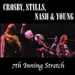 CROSBY STILLS NASH AND YOUNG-7TH INNING STRETCH 3CD *NEW*