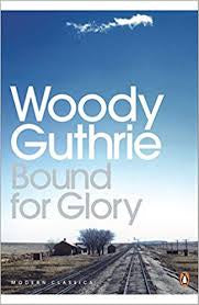 GUTHRIE WOODY-BOUND FOR GLORY BOOK G