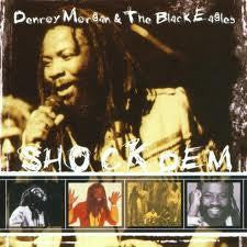 MORGAN DENROY & THE BLACK EAGLES-SHOCK DEM CD *NEW*