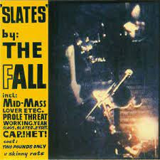 FALL THE-SLATES CD VG