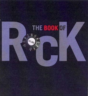THE BOOK OF ROCK PHILIP DODD BOOK VG