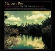 MERCURY REV-BOBBIE GENTRY'S THE DELTA SWEETE REVISTED CD *NEW*