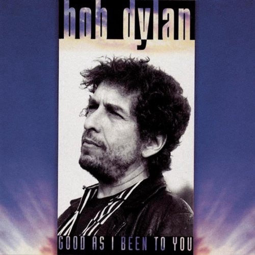 DYLAN BOB-GOOD AS I BEEN TO YOU CD VG