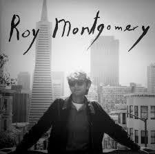 MONTGOMERY ROY-324 E 13TH STREET #7 2LP *NEW*