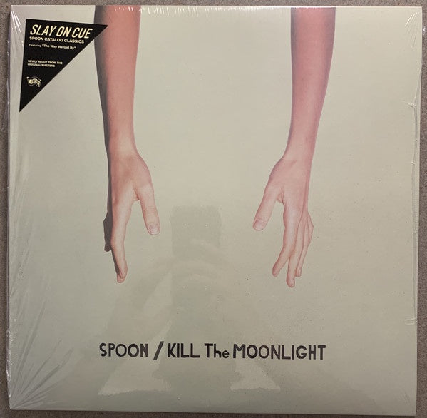 SPOON-KILL THE MOONLIGHT LP *NEW*