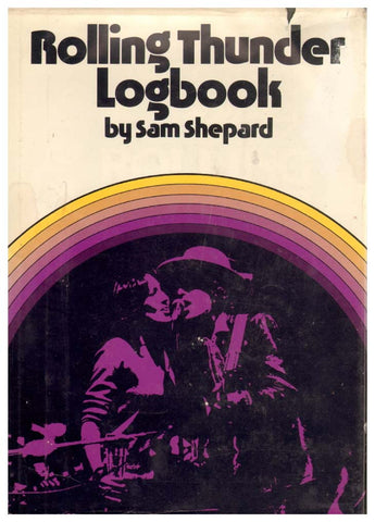 SHEPARD SAM-ROLLING THUNDER LOGBOOK BOOK VG