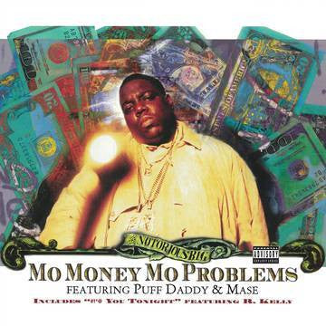 NOTORIOUS B.I.G.-MO MONEY MO PROBLEMS 12" *NEW*