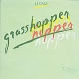 CALE J.J.-GRASSHOPPER LP NM COVER VG+