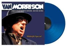 MORRISON VAN-THE BANG RECORDS SESSIONS: MIDNIGHT SPECIAL BLUE VINYL 2LP *NEW*