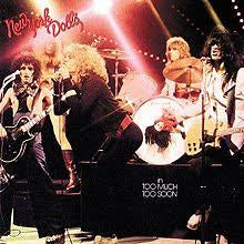 NEW YORK DOLLS-TOO MUCH TOO SOON LP EX COVER VG+