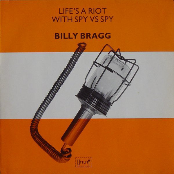 BRAGG BILLY-LIFE'S A RIOT WITH SPY VS SPY LP EX COVER VG+