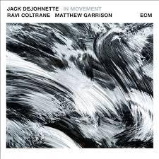 DEJOHNETTE COLTRANE GARRISON-IN MOVEMENT CD *NEW*