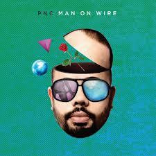 PNC-MAN ON WIRE CD *NEW*