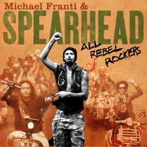 FRANTI MICHAEL & SPEARHEAD-ALL REBEL ROCKERS CD VG