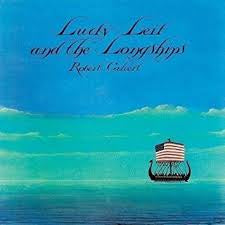 CALVERT ROBERT-LUCKY LEIF & THE LONGSHIPS LP VG COVER VG