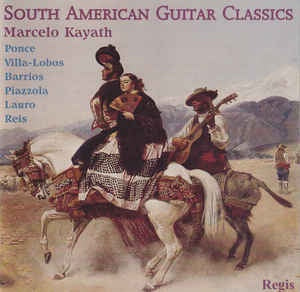 KAYATH MARCELO-SOUTH AMERICAN GUITAR CLASSICS CD VG+