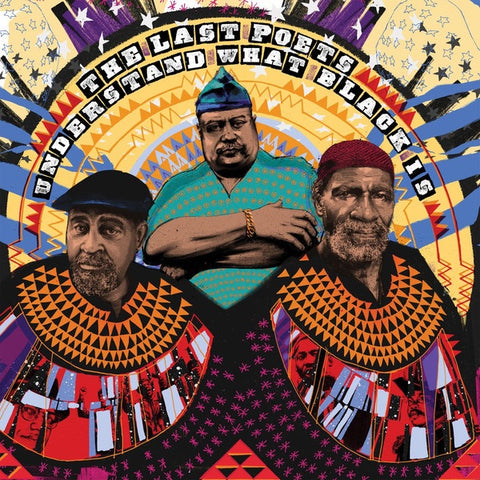 LAST POETS THE-UNDERSTAND WHAT BLACK IS 2LP *NEW*