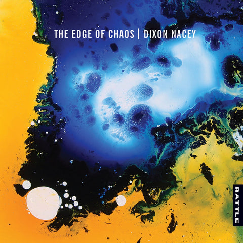 NACEY DIXON-THE EDGE OF CHAOS CD *NEW*
