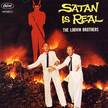LOUVIN BROTHERS THE-SATAN IS REAL LP *NEW*