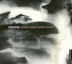 NUNNS RICHARD & MARK LOCKETT-REDACTION CD *NEW*