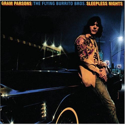 PARSONS GRAM / THE FLYING BURRITO BROS-SLEEPLESS NIGHTS CD  VG