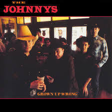 JOHNNYS THE-GROWN UP WRONG CD VG