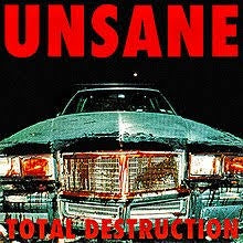 UNSANE-TOTAL DESTRUCTION LP *NEW*